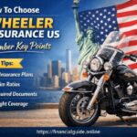 How To Choose 2 Wheeler Insurance US: Remember Key Points